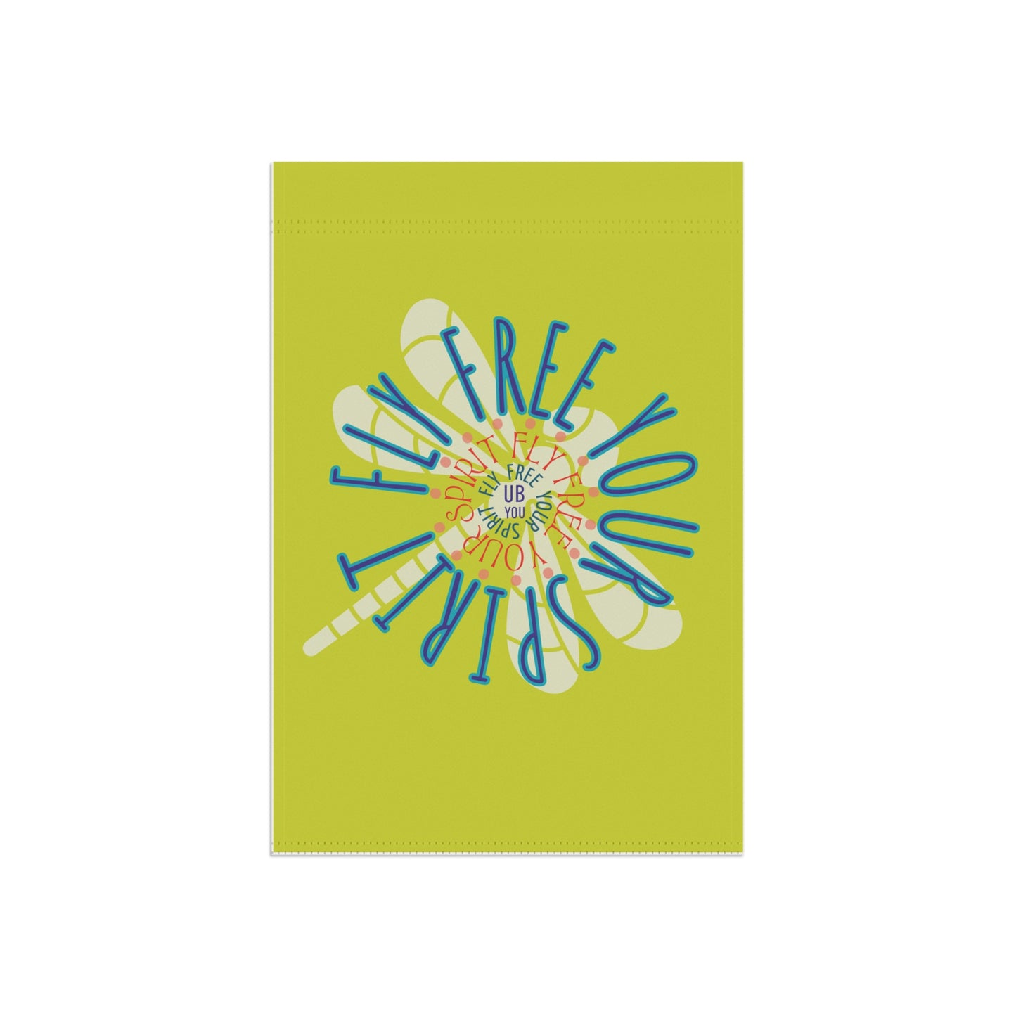 Garden Flag - "Fly Free Your Spirit" Inspirational Outdoor Banner