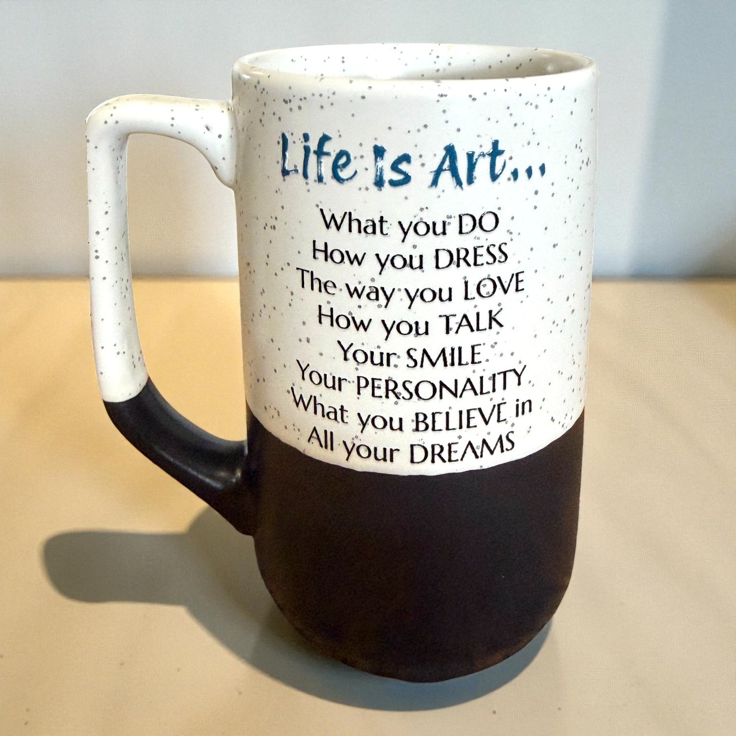 Everything in Life Is Art...