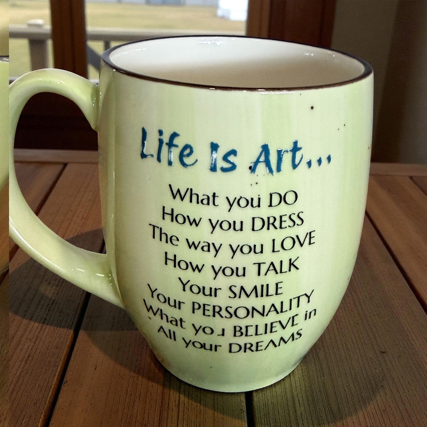 Everything in Life Is Art...